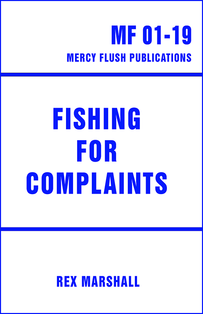 Fishing For Complaints